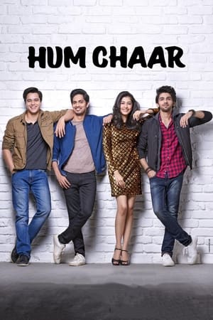 Hum Chaar (2019) Hindi Movie 720p HDRip x264 [1GB]