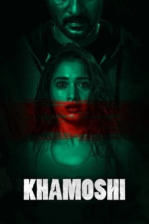 Khamoshi (2019) Hindi Movie 480p HDRip - [350MB]