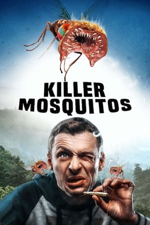Killer Mosquitos (2018) Hindi Dual Audio 480p BluRay 300MB