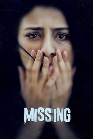 Missing (2018) Movie 480p HDRip – [350MB]