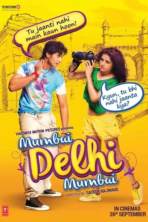 Mumbai Delhi Mumbai 2014 Hindi Movie 480p HDRip - [320MB]